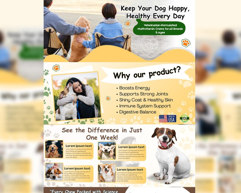 May include: An advertisement for multivitamin chews for dogs. The ad features a dog, people with dogs, and text that reads "Keep Your Dog Happy, Healthy Every Day." It also lists benefits like energy and healthy skin.