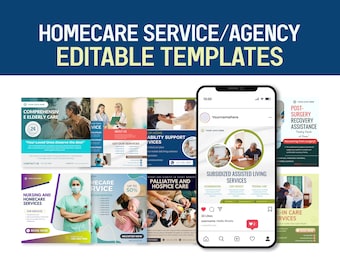 May include: A collection of social media post templates for home care services. The templates feature images of caregivers assisting seniors and text highlighting services such as elderly care, hospice care, and post-surgery recovery assistance.