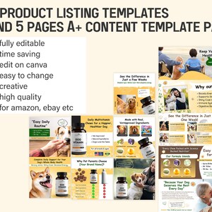 May include: A product listing template pack with 7 templates and 5 A+ content pages. The templates are fully editable, time-saving, and easy to change using Canva. The pack includes high-quality designs for Amazon, eBay, and other platforms. The image also shows dog vitamin product examples.