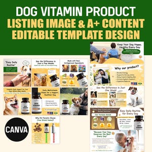 Dog Vitamin A+ Content Template & Product Listing Images | Amazon Pet Supplement Editable Canva Template | Pet Product Seller Branding Kit