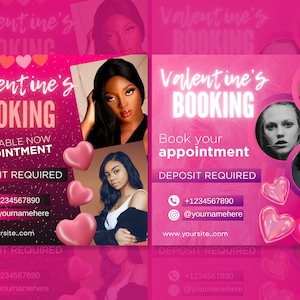May include: Pink and white Valentine's Day booking advertisement with hearts and a phone number. The text reads "Valentine's Booking, Available Now Appointment, Deposit Required, +1234567890, @yournamehere, www.yoursite.com".