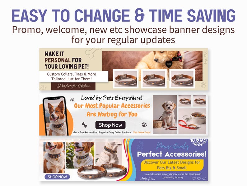 Puede incluir: Dise&ntilde;os de banners promocionales para accesorios para mascotas. El banner incluye el texto "F&aacute;cil de cambiar y ahorrar tiempo". El banner muestra collares, etiquetas y accesorios personalizados para mascotas. El banner tambi&eacute;n incluye el texto "Comprar ahora".