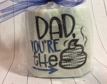 Embroidered Toilet Paper,  Funny Dad Gift, Greeting Card and Bathroom Wall Art Alternative