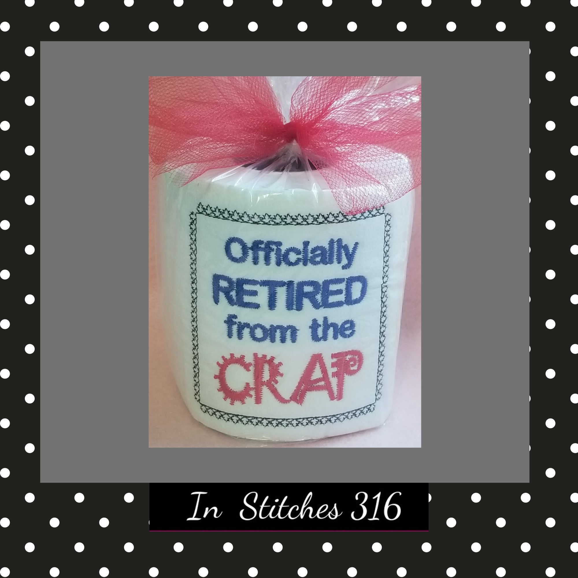Embroidered Toilet Paper Officially Retired From the Crap - Etsy
