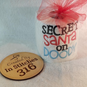 Secret Santa on Doody - Embroidered Toilet Paper - Funny Christmas Gag Gift, Holiday Bathroom Decor, White Elephant Gift