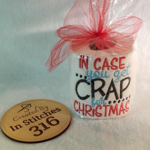 In Case You Get Crap for Christmas Embroidered Toilet Paper - Funny Christmas Gag Gift, Holiday Bathroom Decor, White Elephant Gift