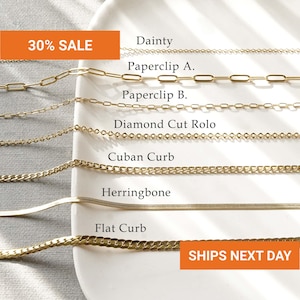 May include: A collection of gold-toned metal chains labeled Dainty, Paperclip A, Paperclip B, Diamond Cut Rolo, Cuban Curb, Herringbone, and Flat Curb. The image includes text overlays stating 30% SALE and SHIPS NEXT DAY.