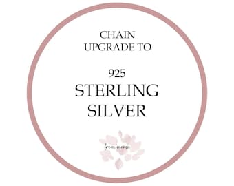 Chain UPGRADE to STERLING SILVER for FromMoMo Customers