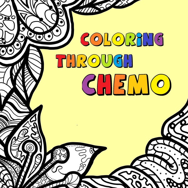 Coloring Through Chemo a Coloring Book PDF. Printable!! INSTANT DOWNLOAD!  7 Positive Affirmation Coloring Pages!