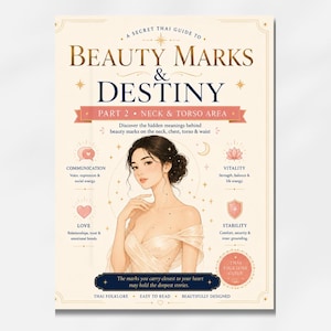 Peut inclure: Une couverture de livre intitulée A Secret Thai Guide to Beauty Marks & Destiny Part 2 Neck & Torso Area. Elle présente l'illustration d'une personne aux cheveux sombres, vêtue d'un vêtement crème, avec des icônes de communication, vitalité, amour et stabilité.
