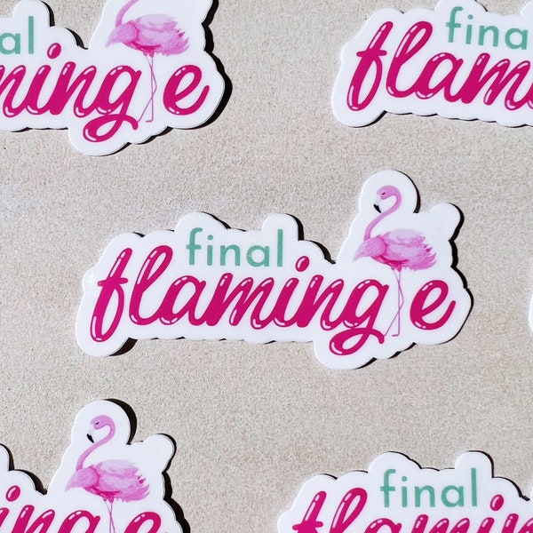 Final Flamingle Bachelorette Party Favors | Waterproof Vinyl Decal Stickers