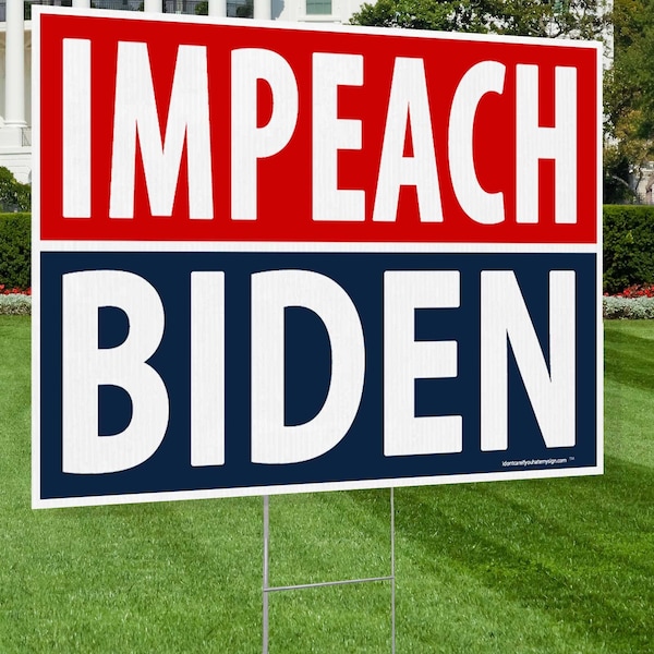 Impeach Biden XL Yard Sign