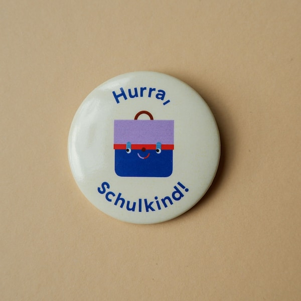 Button 50mm "Hurra, Schulkind!"  Einschulung / Schule / Schulkind / Schultüte