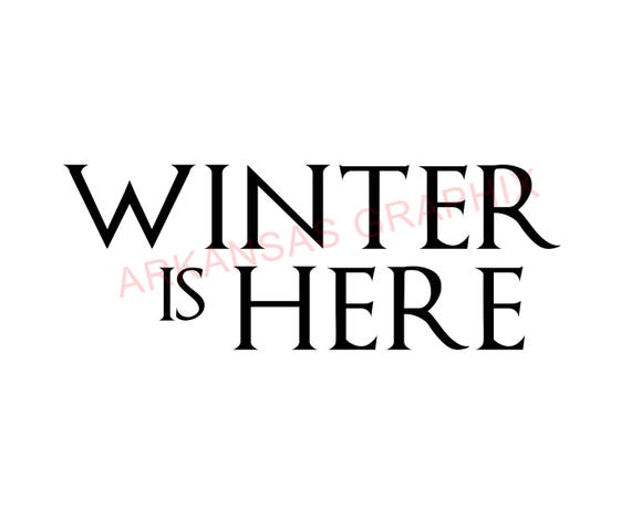 Game of Thrones Winter Is Here Decals 4"-9"