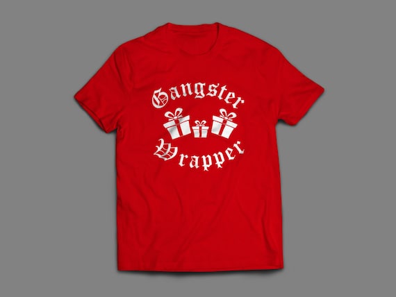 Christmas "Gangster Wrapper" Shirt S-4XL And Long Sleeve Available