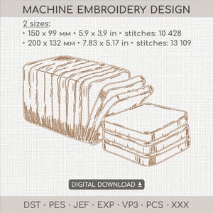 Może przedstawiać: Wzór do haftu maszynowego z brązowym rysunkiem liniowym pokrojonego bochenka chleba. Tekst zawiera MACHINE EMBROIDERY DESIGN, 2 rozmiary: 150 x 99 mm (10 428 ściegów) i 200 x 132 mm (13 109 ściegów), DIGITAL DOWNLOAD oraz formaty plików DST, PES, JEF, EXP, VP3, PCS, XXX.