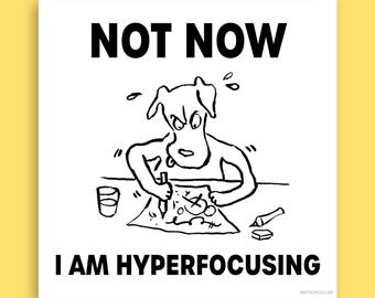 HYPERFOCUSING Dog Sticker