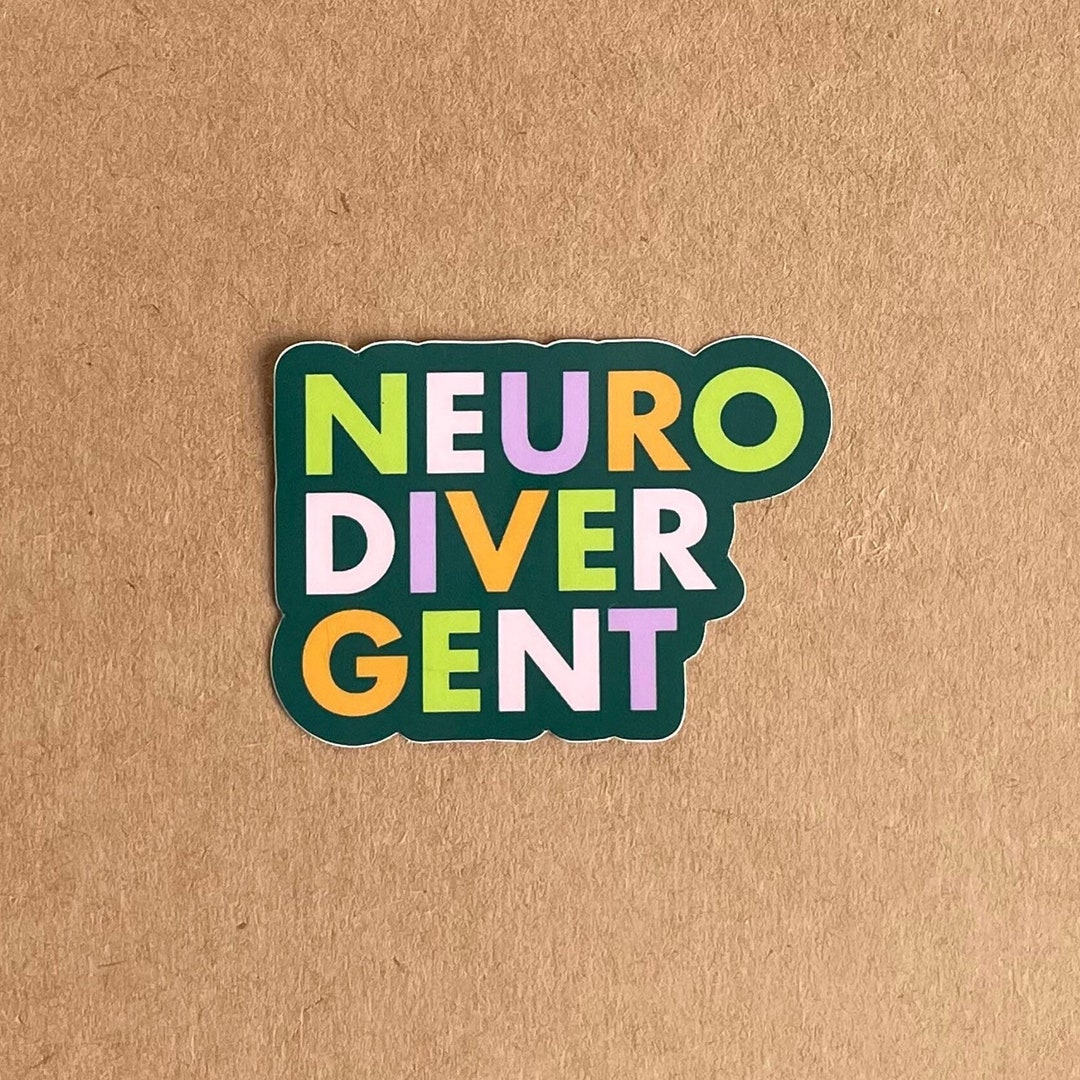 Neurodivergent Vinyl Sticker - Etsy