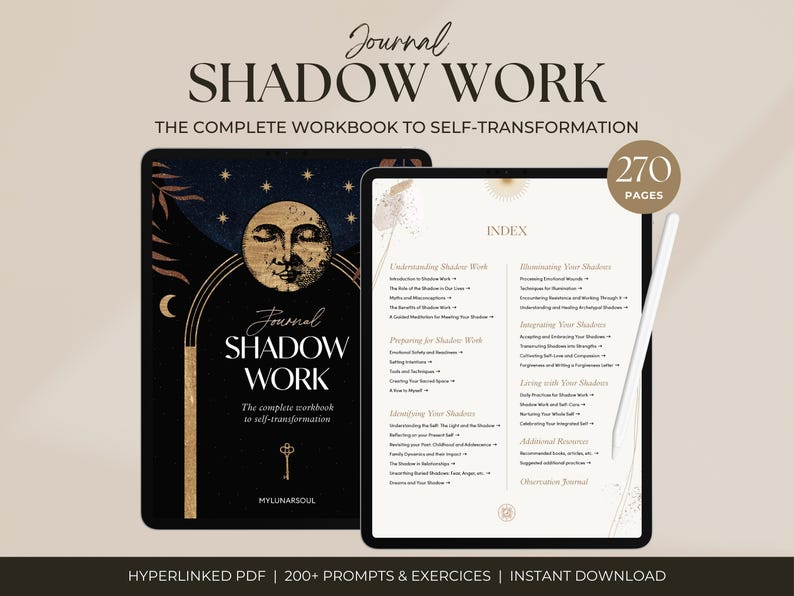 以下が含まれることがあります： 顔のある月のデジタルイラストで、「Journal Shadow Work」と「The complete workbook to self-transformation」というテキストが書かれています。画像は黒地に金色のアクセントが施されています。「270 Pages」というテキストが画像の右上にあります。