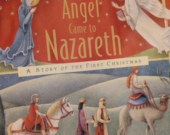 An Angel Came to Nazareth