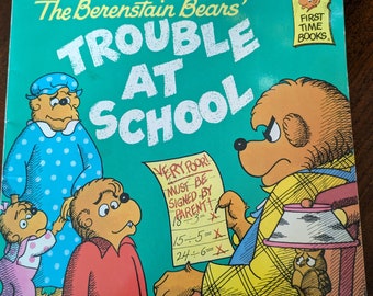 The Berenstain Bears Trouble At School