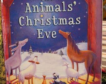 The Animals' Christmas Eve A Little Golden Book