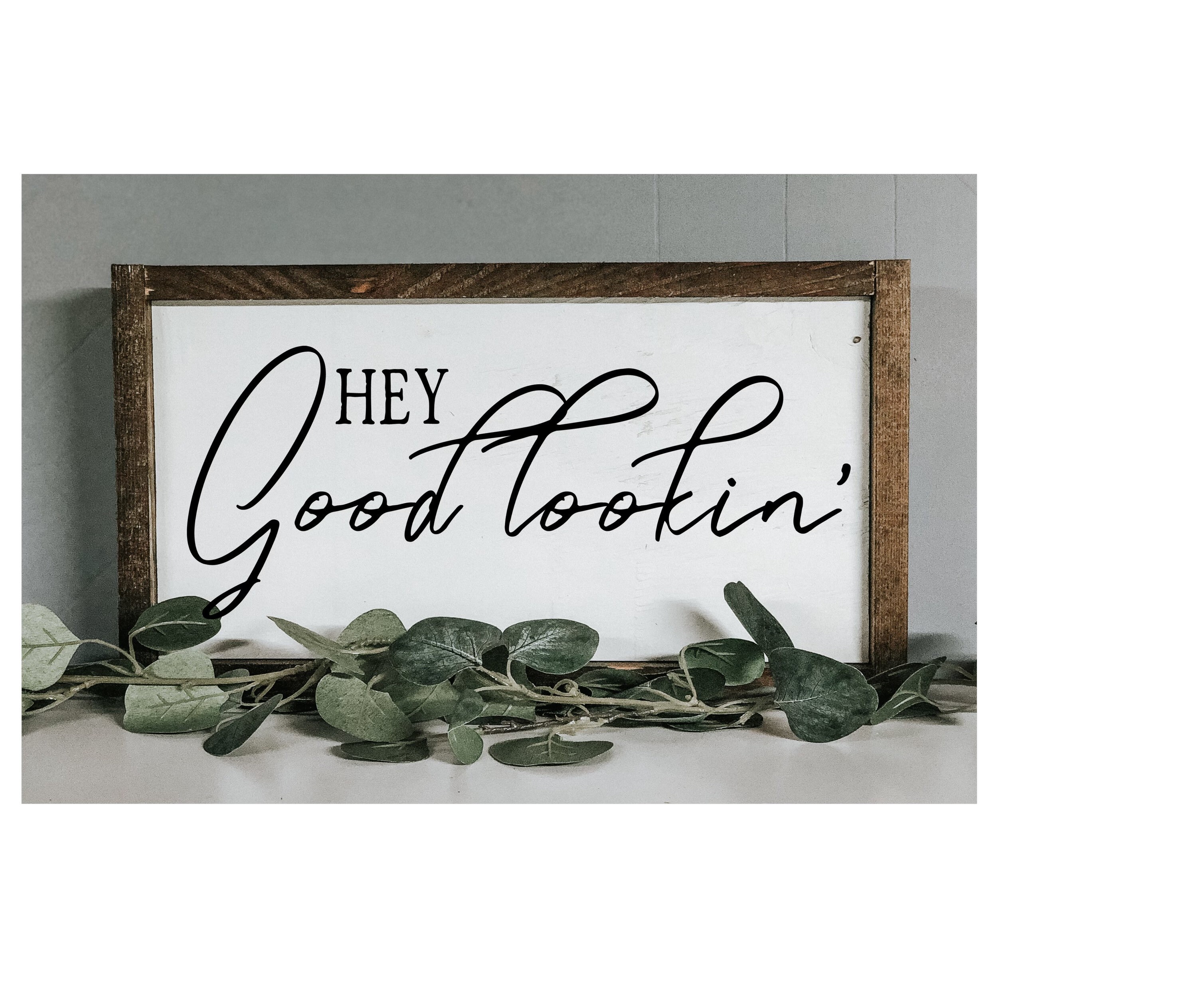 Mini Signs Hey Good Looking 8x16 wooden sign rustic Etsy