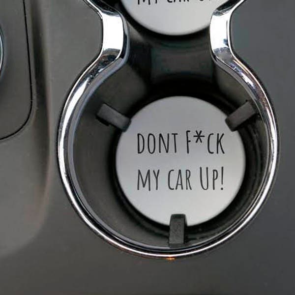 Montaña rusa para adultos, Don't Mess My Car Up, arenisca Coasters Set de 2