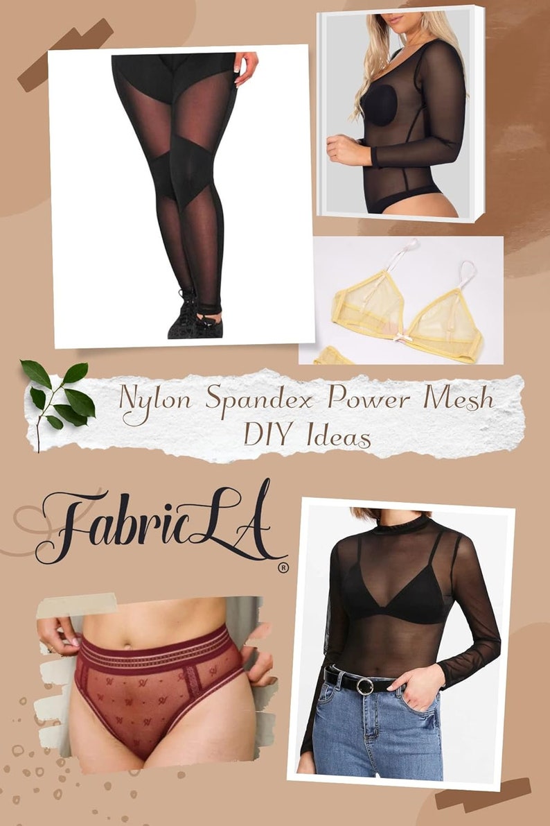 May include: An image showcasing various lingerie items made from nylon spandex power mesh. Featured are black mesh leggings, a sheer long-sleeve top, a yellow bra, and burgundy underwear. The Fabric LA logo and text "Nylon Spandex Power Mesh DIY Ideas" are also visible.