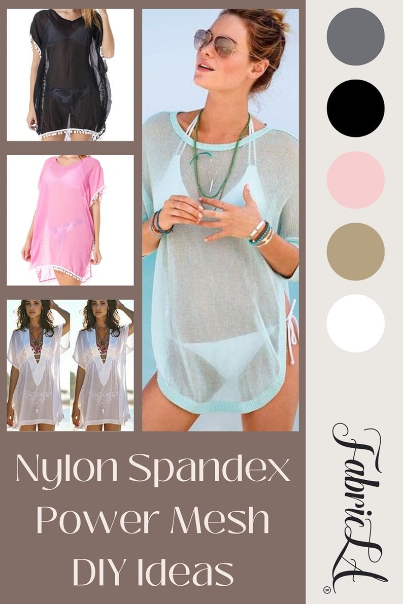 May include: The image showcases various sheer cover-ups in black, pink, and white, along with a light blue cover-up. The cover-ups have details like pom-pom trim and lace. The image also includes the text "Nylon Spandex Power Mesh DIY Ideas."