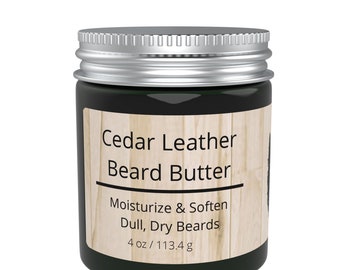 Beard Butter - Cedar Leather - Nourishing Softening Beard Grooming Butter - 4 oz jar