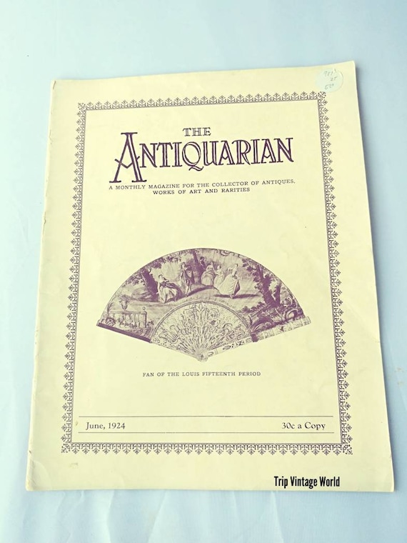 The Antiquarian Magazine, June 1924: Antiques & Art