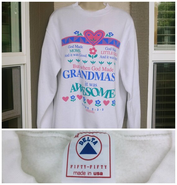 Vintage 'God Made Grandmas' Sweatshirt - 90s Religious Graphic