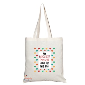 TB740 Mein Lieblingsangestellter gab mir diese Taschen-Herzen-Neuheits-Geschenk-gedruckte umweltfreundliche stilvolle lang behandelte Tote-Schultertasche