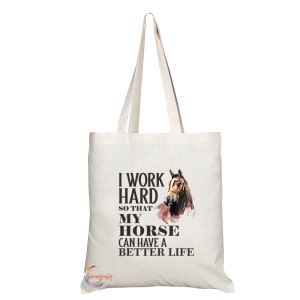 TB786 Ich arbeite hart, damit mein Pferd ein besseres Leben haben kann Neuheit Geschenk gedruckt umweltfreundliche stilvolle Tote Schultertasche mit langem Griff