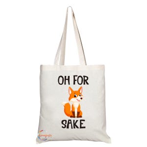TB308 Oh für Fox Sake Neuheit Geschenk Geschenk gedruckt umweltfreundliche stilvolle lang behandelte Tragetasche Schultertasche