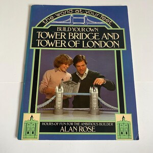 Vintage cardboard model Tower Bridge and Tower of London cut out book Alan Rose.