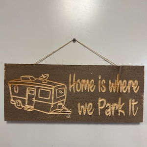 Home is where we park it