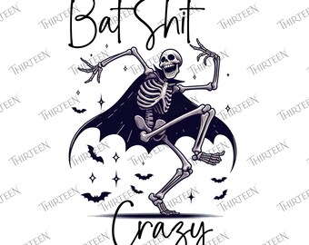 Bat Shit Crazy - Print & Cut SVG PNG - Digital Download -  Sarcasm, Spooky, Cricut, Silhouette Cameo