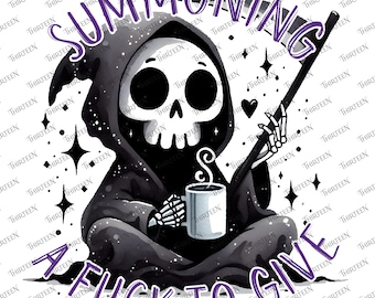 Summoning a F*ck to Give  - SVG PNG - Digital File - Cricut, Silhouette, Sublimation