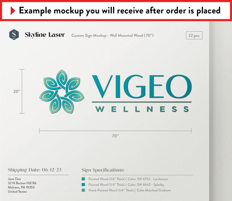 May include: A wall-mounted wood sign mockup featuring the text VIGEO WELLNESS in teal with a stylized six-petal floral icon. The sign measures 70 inches wide by 20 inches high. The design includes specifications for 1/4 inch thick painted wood.