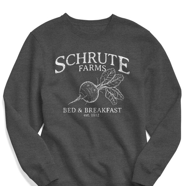 Schrute Farms Sweatshirt, The Office Sweatshirt, The Office TV Show, The Office Shirts, Schrute Farms Shirt, Schrute Farms Bed & Breakfast