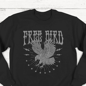 Free Bird Sweatshirt, Unisex Sweatshirt, Music Festival, Rock Sweatshirt, Vintage, Retro, 80&#39;s Music, Austin Festival, Nashville, Concert
