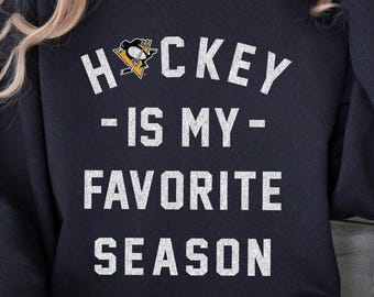 Hockey Is My Favorite Season Sweatshirt, Vintage Sports Apparel