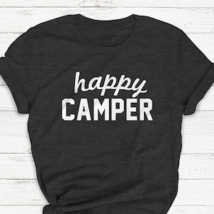 Happy Camper Shirt - Camping Shirt - Outdoor - Sommer - Abenteuer - Erkunden - Natur - Vintage Shirt - Retro