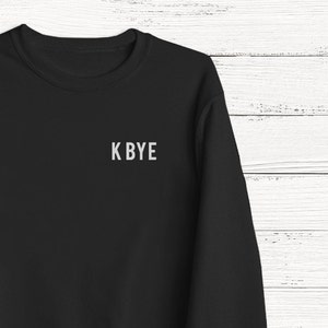 Boy bye sweater on sale