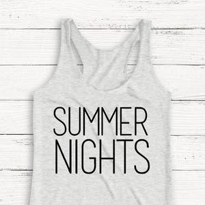 Summer Nights Tank, Summer Tank, Outdoor Tank, Nature Tank, Vacation Tank, Alcohol Tank