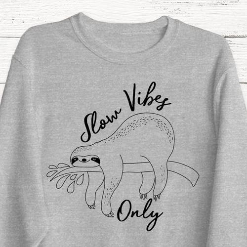 Cute Sloth Sweatshirt Animal Funny 