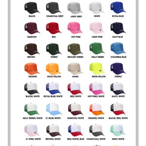May include: Color chart showing 24 different color options for trucker hats. The chart includes solid colors, two-tone color combinations, and a few neon colors.