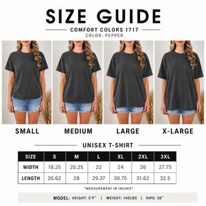 May include: A size guide for a Comfort Colors 1717 unisex t-shirt in pepper color. It displays four images of the shirt in sizes small, medium, large, and extra-large, alongside a table listing width and length measurements in inches from S to 3XL.